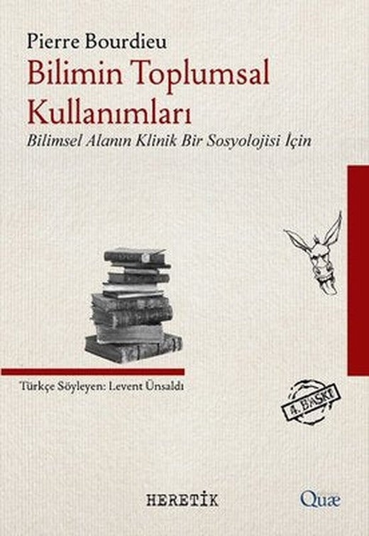 Bilimin Toplumsal Kullanımları | Heretik Yayıncılık