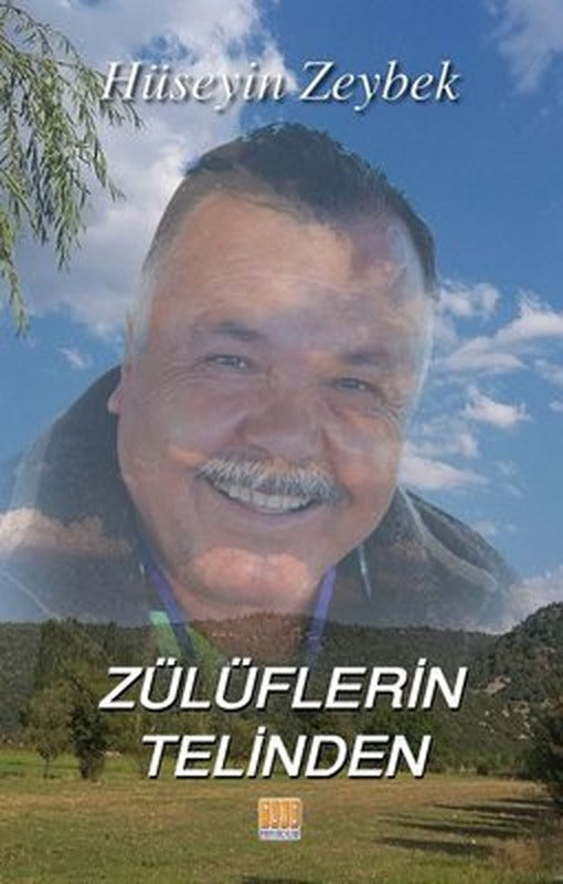 Zülüflerin Telinden | Tunç Yayıncılık