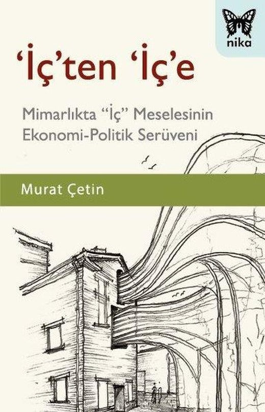 İçten İçe | Nika Yayınevi (İnce Kapak)