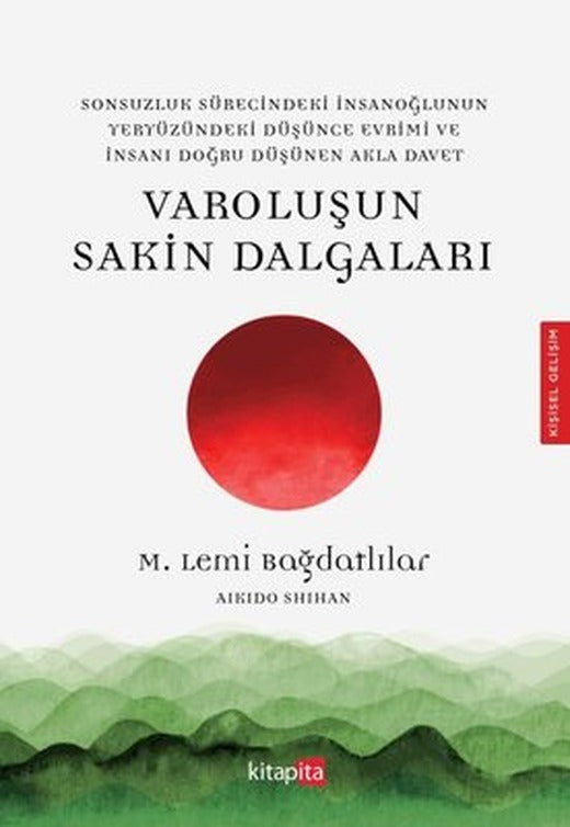 Varoluşun Sakin Dalgaları | Kitapita (İnce Kapak)