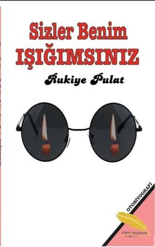 Sizler Benim Işığımsınız | Simer Yayınevi