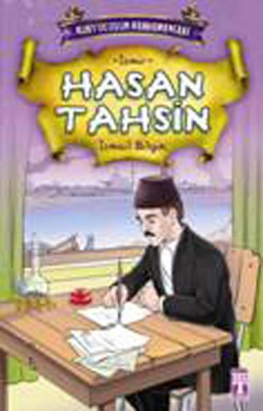 Kurtuluşun Kahramanları - Hasan Tahsin | Timaş Çocuk (İnce Kapak)