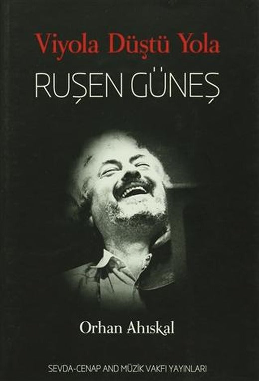 Viyola Düştü Yola - Ruşen Güneş