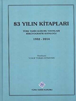 83 Yılın Kitapları 1932-2014 - Yusuf Turan Günaydın kitap kapağı
