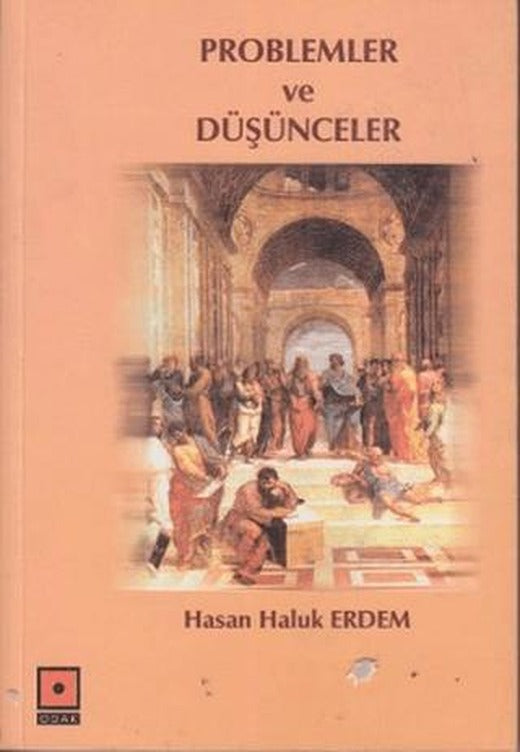 Problemler ve Düşünceler