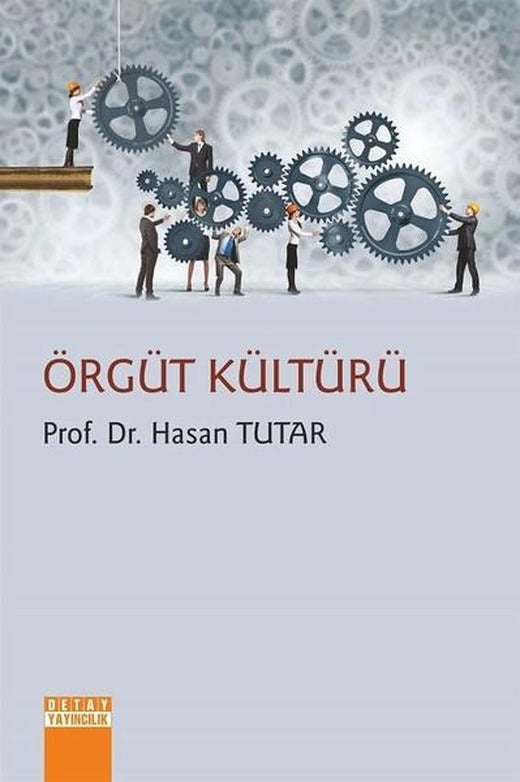 Örgüt Kültürü | Detay Yayıncılık (İnce Kapak)