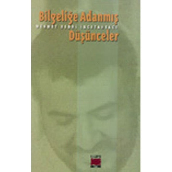Bilgeliğe Adanmış Düşünceler