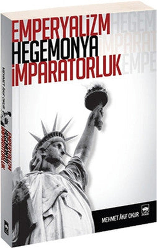 Emperyalizm Hegemonya İmparatorluk | Ötüken Neşriyat Yayınları