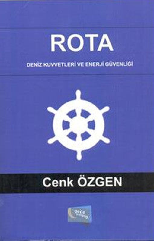 Rota Deniz Kuvvetleri Enerji Güvenliği | Gece Kitaplığı
