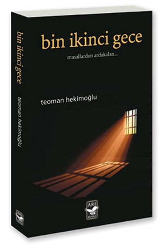 Bin İkinci Gece - Masallardan Ardakalan | Arı Sanat Yayınevi (İnce Kapak)
