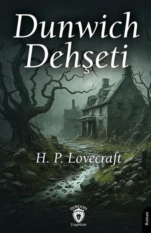 Dunwich Dehşeti | Dorlion Yayınları (Ciltsiz)