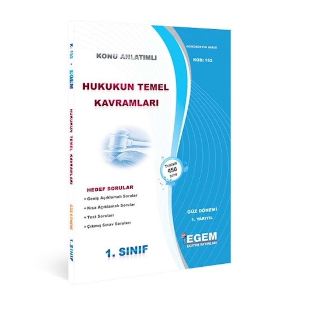 1. Sınıf 1. Yarıyıl Hukukun Temel Kavramları Konu Anlatımlı Hedef Sorular - Kod 152