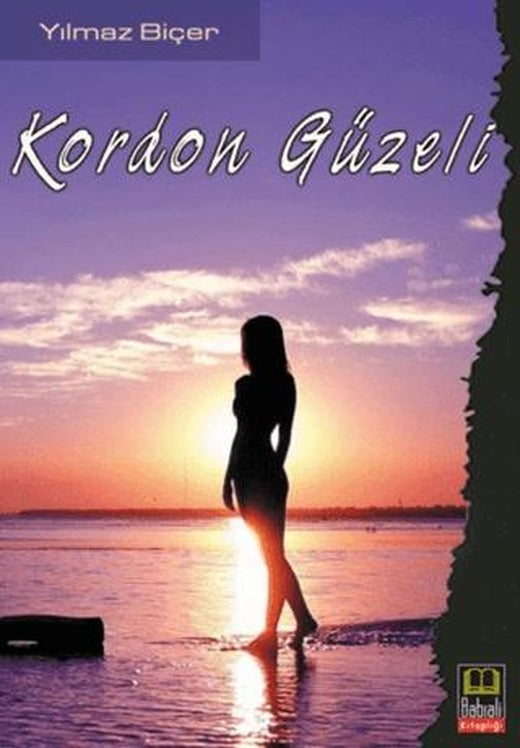 Kordon Güzeli | Babıali Kitaplığı (Ciltsiz)