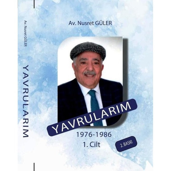 Yavrularım - 1976-1986 1.Cilt