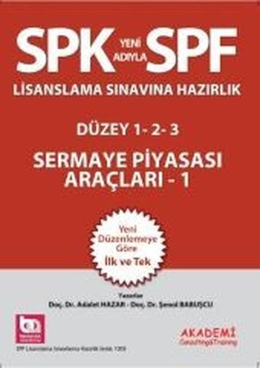 SPF Lisanslama Sınavlarına Hazırlık Düzey 1-2-3 | Akademi Consulting (İnce Kapak)