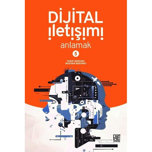 Dijital İletişimi Anlamak-5
