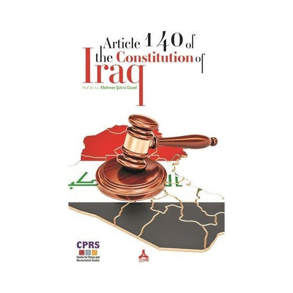 Article 140 Of The Constitution Of Iraq