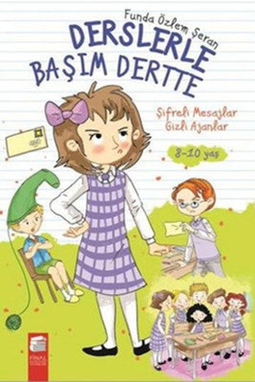 Derslerle Başım Dertte: Şifreli Mesajlar Gizli Ajanlar | Final Kültür Sanat Yayınları