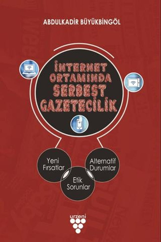 İnternet Ortamında Serbest Gazetecilik