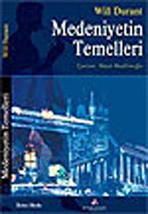Medeniyetin Temelleri | Erguvan Yayınları