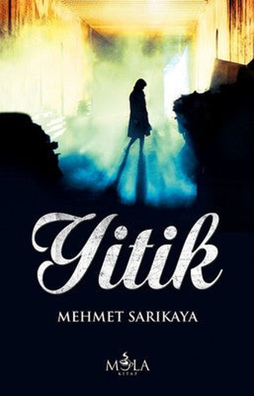 Yitik | Mola Kitap