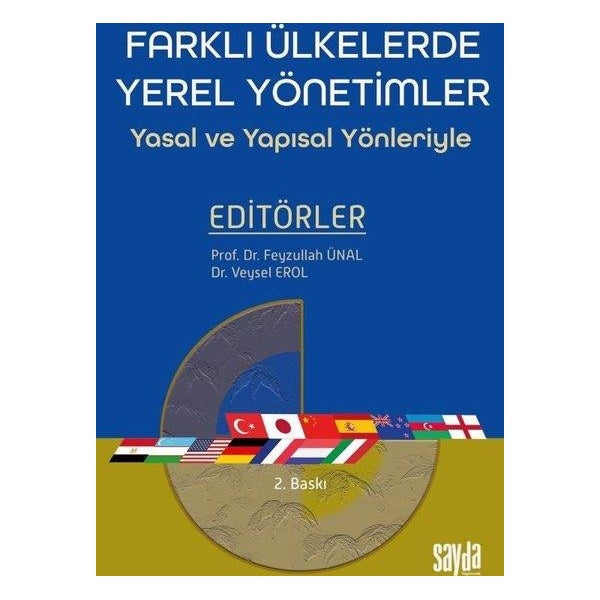Farklı Ülkelerde Yerel Yönetimler - Yasal ve Yapısal Yönleriyle | Sayda Yayıncılık (İnce Kapak)