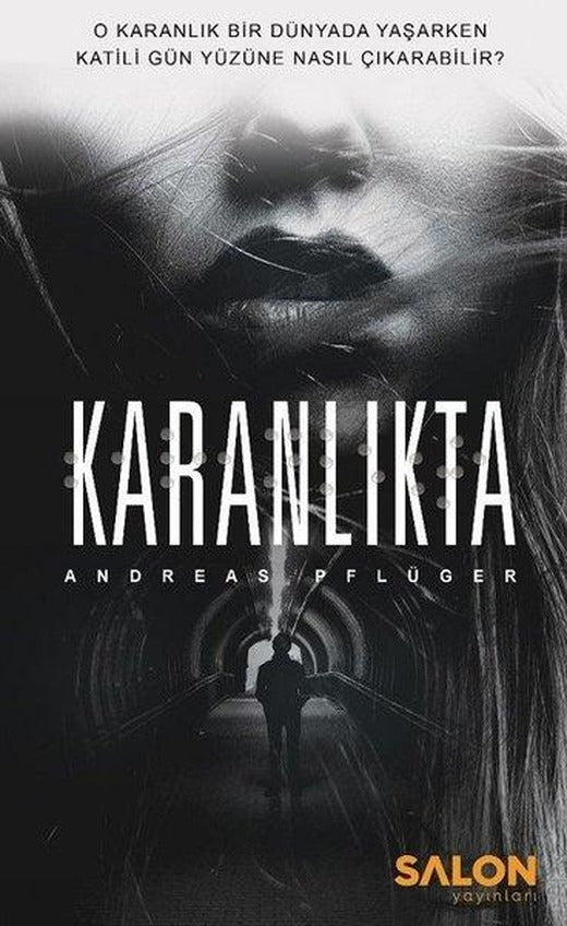 Karanlıkta | Salon Yayınları (İnce Kapak)