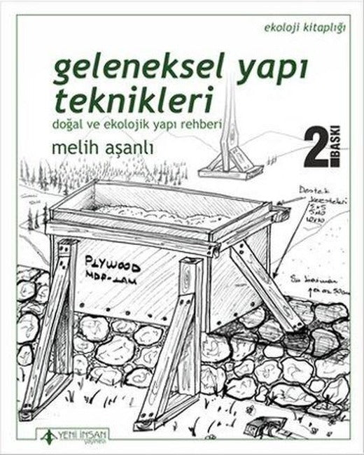 Geleneksel Yapı Teknikleri | Yeni İnsan Yayınevi (İnce Kapak)