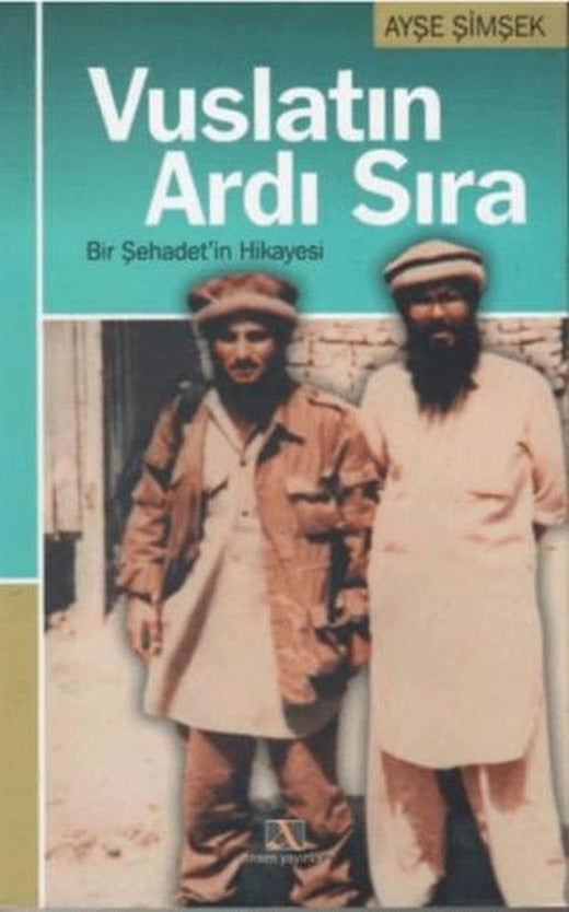 Vuslatın Ardı Sıra | Ahsen Yayınları (Ciltsiz)