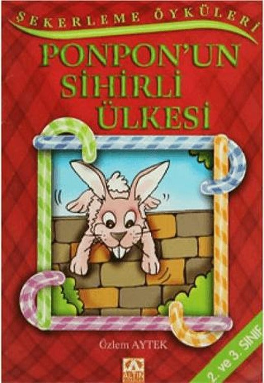 Ponpon’un Sihirli Ülkesi | Altın Kitaplar (Ciltsiz)
