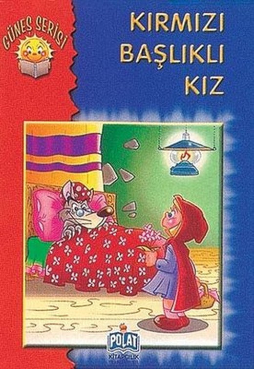 Güneş Serisi - Kırmızı Başlıklı Kız | Polat Kitapçılık