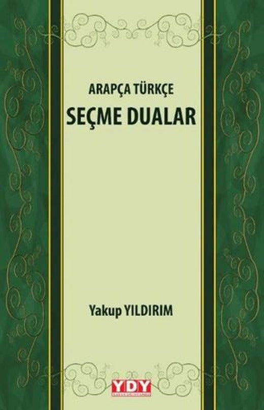 Arapça Türkçe Seçme Dualar