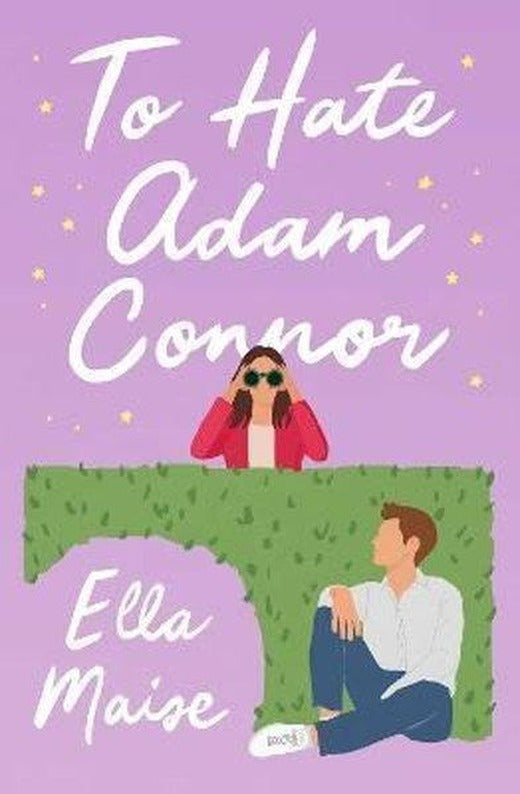 To Hate Adam Connor | Simon & Schuster