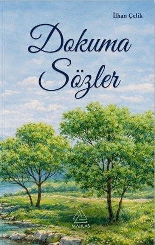 Dokunan Sözler | Mahlas Yayınları (İnce Kapak)