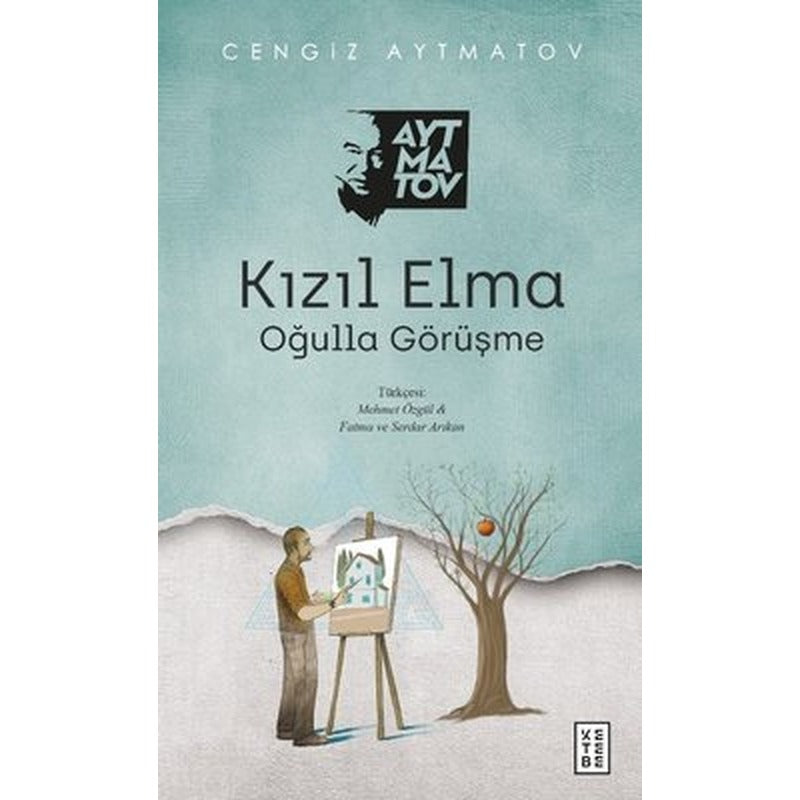 Kızıl Elma - Oğulla Görüşme | Ketebe Yayınları
