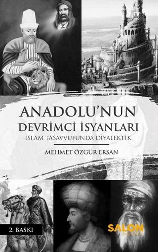 Anadolu'nun Devrimci İsyanları | Salon Yayınları (Ciltsiz)