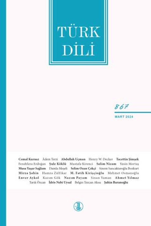 Türk Dili Dergisi Sayı: 867 Mart 2024 | Türk Dil Kurumu Yayınları (Ciltsiz)