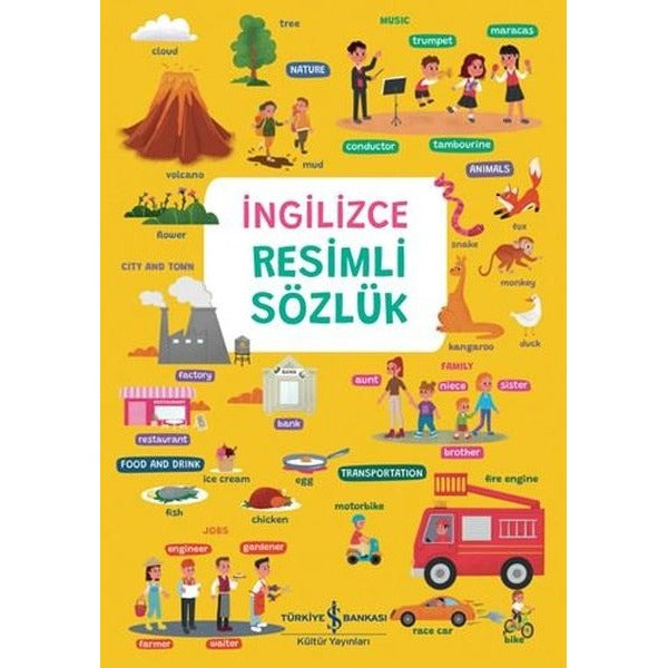 İngilizce Resimli Sözlük | İş Bankası Kültür Yayınları