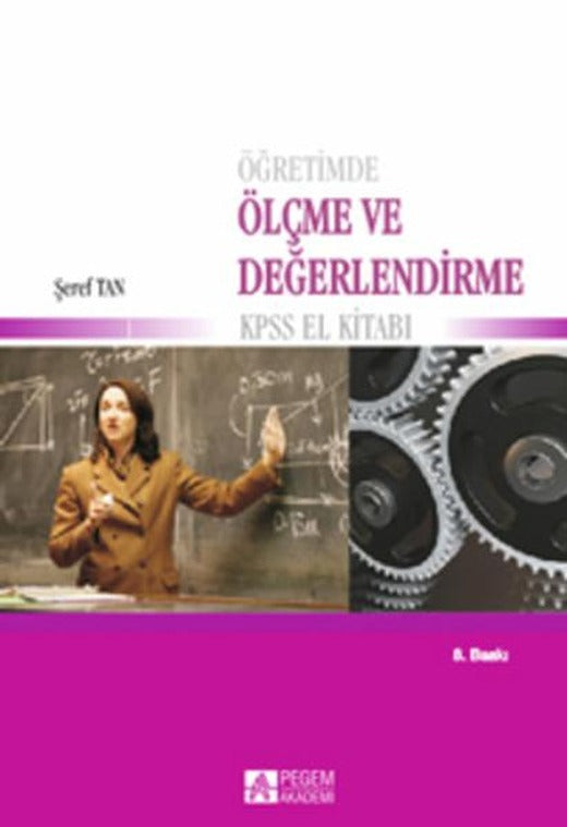 Öğretimde Ölçme ve Değerlendirme | Pegem Akademi Yayıncılık - Sınavlara Hazırlık Dizisi (İnce Kapak)