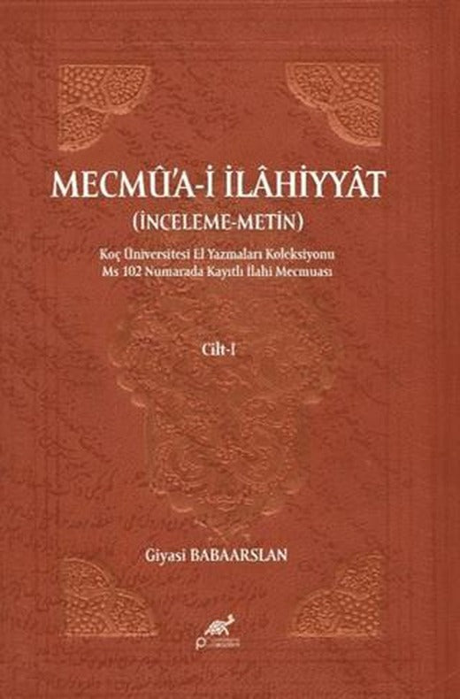 Mecmua-i İlahiyyat (Cilt-1, Cilt-2) | Paradigma Akademi Yayınları (Ciltsiz)