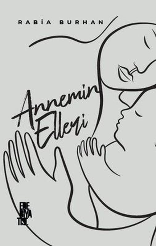 Annemin Elleri | Edebiyatist Yayınları