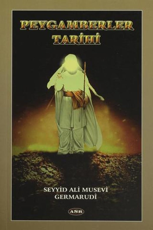 Peygamberler Tarihi | Asr Yayınları (Ciltsiz)