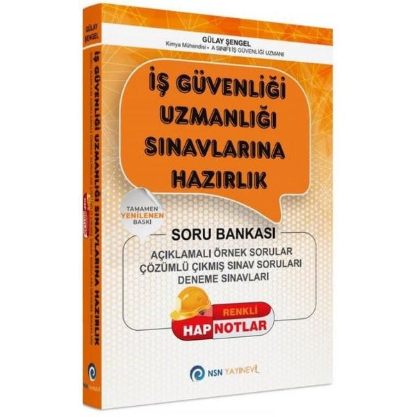 İş Güvenliği Uzmanlığı Sınavlarına Hazırlık Soru Bankası | NSN Yayınevi (İnce Kapak)