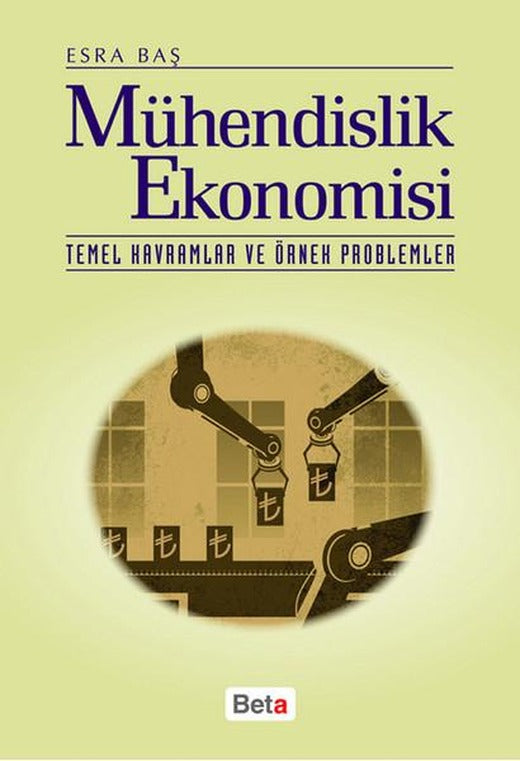 Mühendislik Ekonomisi | Beta Yayınları (İnce Kapak)