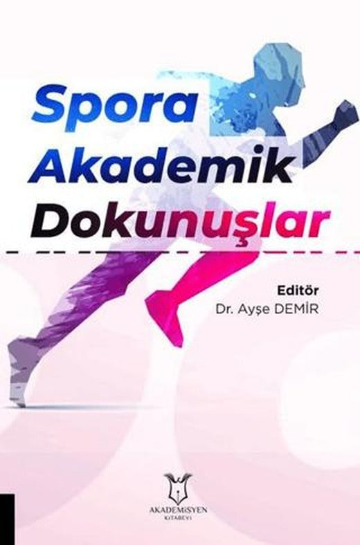 Spora Akademik Dokunuşlar | Akademisyen Kitabevi (Ciltsiz)