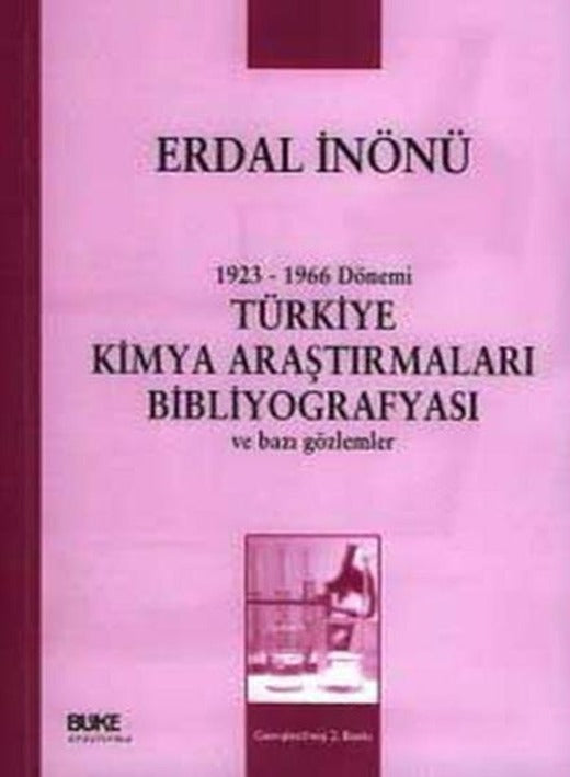 Türkiye Kimya Araştırmaları Bibliyograyası | Büke Yayıncılık (İnce Kapak)
