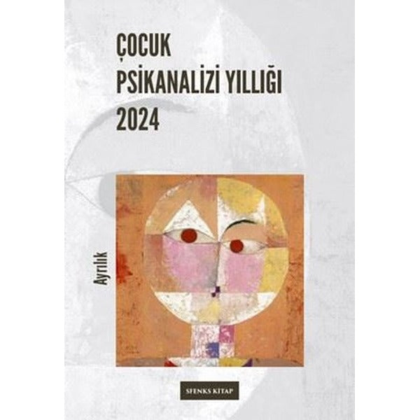 Çocuk Psikanalizi Yıllığı 2024 | Sfenks Kitap (İnce Kapak)