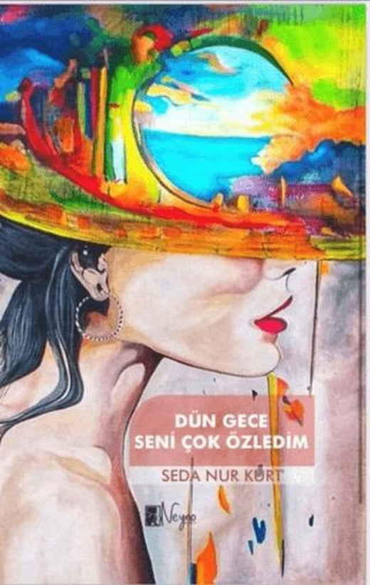 Dün Gece Seni Çok Özledim