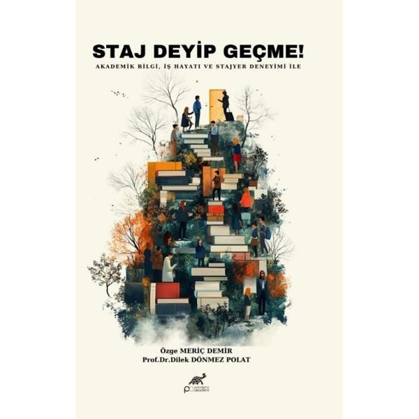 Staj Deyip Geçme!