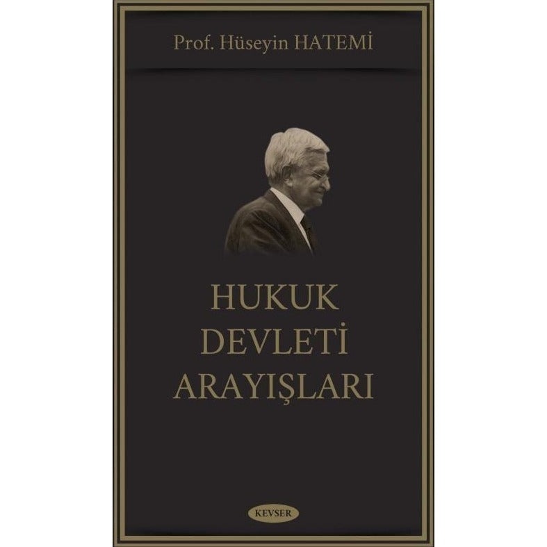 Hukuk Devleti Arayışları